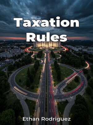 cover image of Taxation Rules